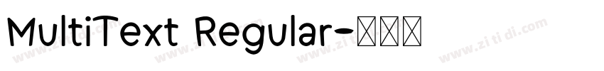 MultiText Regular字体转换